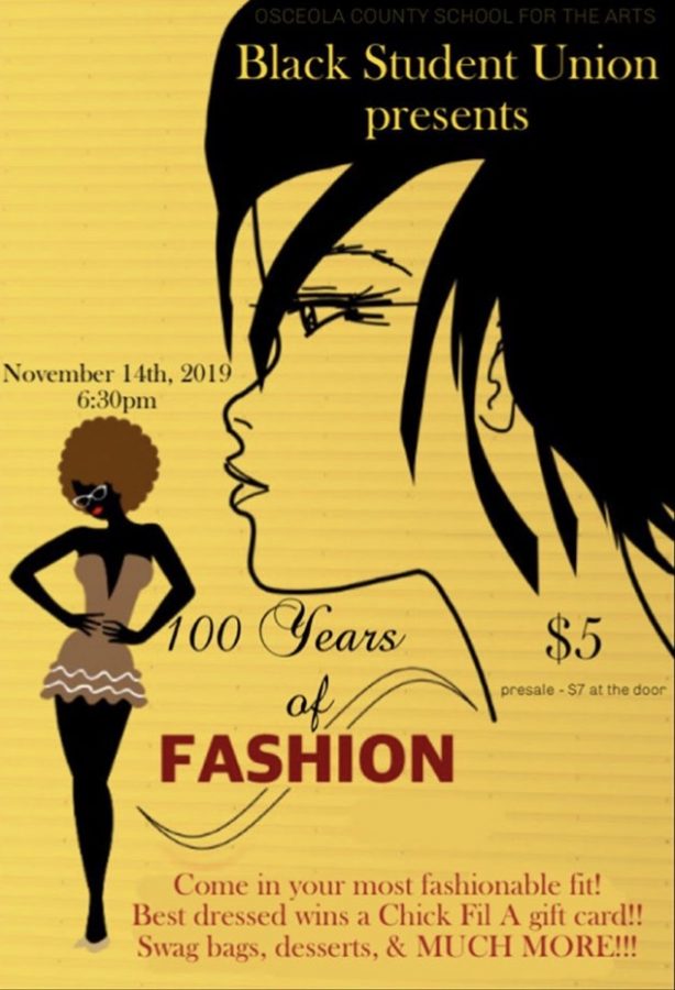 The Osceola County School for the Arts Black Student Union will host a 100 Years of Fashion fashion show.