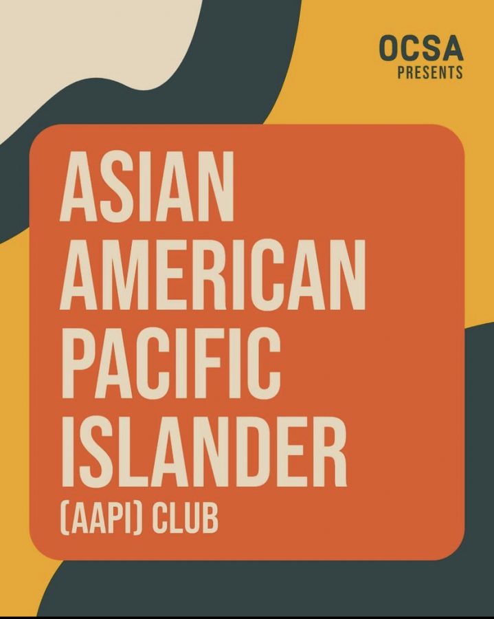 This Instagram graphic was posted on OCSA’s AAPI club’s official Instagram page.
