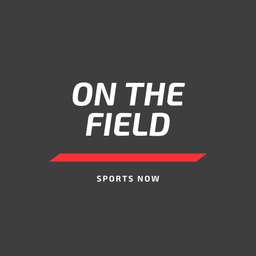 On the Field: Sports Now