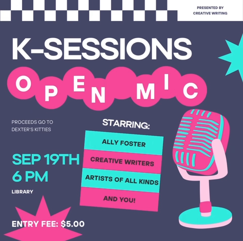 Come support your fellow artists at the K Sessions!